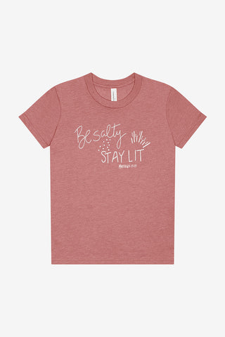 Be Salty Stay Lit Tee - Kids