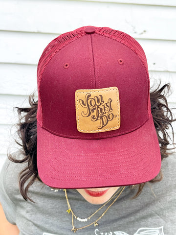 You Just Do Hat