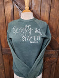 Be Salty Stay Lit Crewneck Sweatshirt