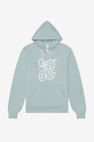 Crispy at Best Hoodie