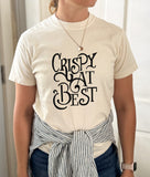 Crispy at Best Tee