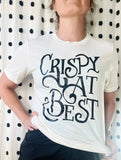 Crispy at Best Tee