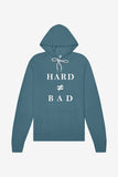 Hard ≠ Bad Hoodie