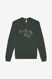 Be Salty Stay Lit Crewneck Sweatshirt