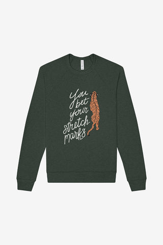 You Bet Your Stretch Marks Tiger Crewneck Sweatshirt