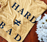 Hard ≠ Bad Tee