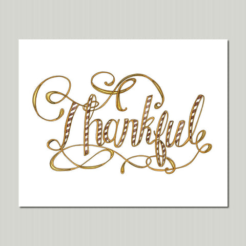 Hand Lettered Art Print - Thankful