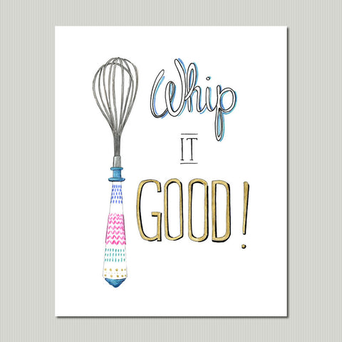 Whip it Good Kitchen Art Print