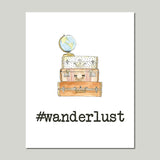 Wanderlust Wall Art Print